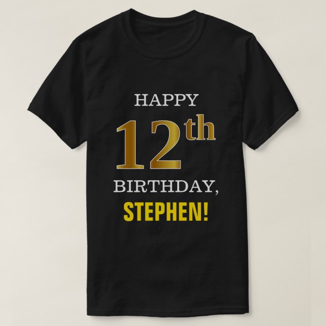 Bold, Black, Faux Gold 12th Birthday w/ Name Shirt (Design Front)