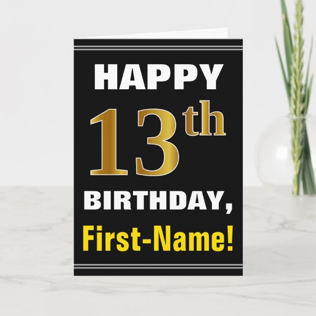Bold, Black, Faux Gold 13th Birthday w/ Name Card (Front)