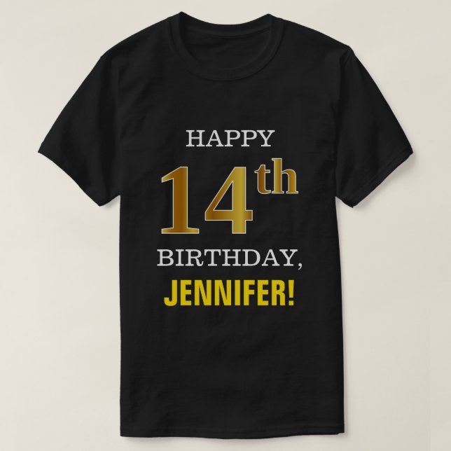 Bold, Black, Faux Gold 14th Birthday w/ Name Shirt (Design Front)