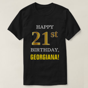 Bold, Black, Faux Gold 21st Birthday w/ Name Shirt