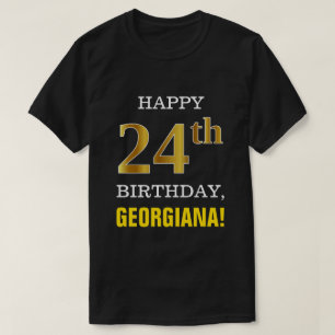 Bold, Black, Faux Gold 24th Birthday w/ Name Shirt