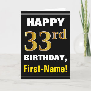 Bold, Black, Faux Gold 33rd Birthday w/ Name Card