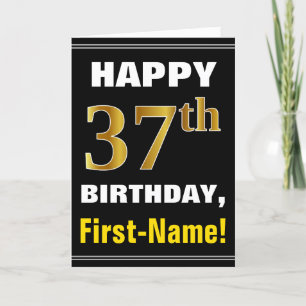 Bold, Black, Faux Gold 37th Birthday w/ Name Card
