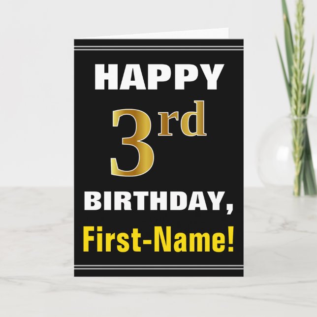 Bold, Black, Faux Gold 3rd Birthday w/ Name Card (Front)