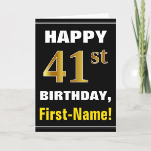 Bold, Black, Faux Gold 41st Birthday w/ Name Card