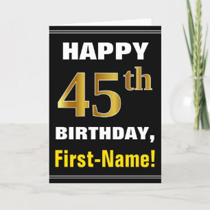 Bold, Black, Faux Gold 45th Birthday w/ Name Card