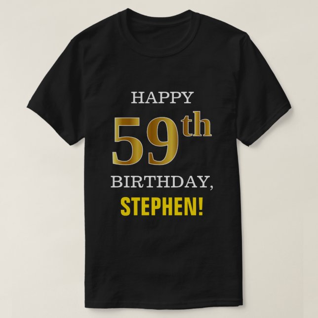Bold, Black, Faux Gold 59th Birthday w/ Name Shirt (Design Front)