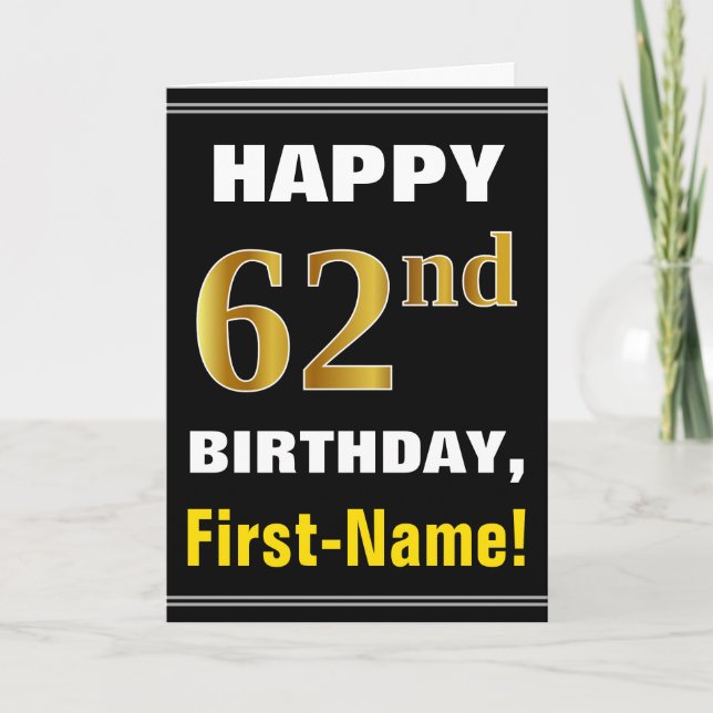 Bold, Black, Faux Gold 62nd Birthday w/ Name Card (Front)