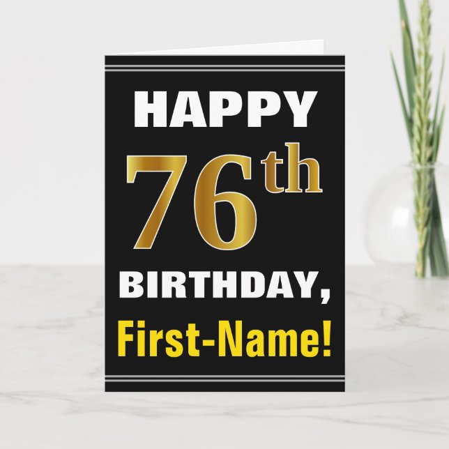 Bold, Black, Faux Gold 76th Birthday w/ Name Card (Front)