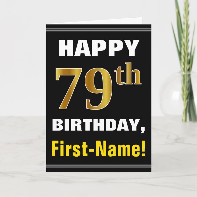 Bold, Black, Faux Gold 79th Birthday w/ Name Card (Front)