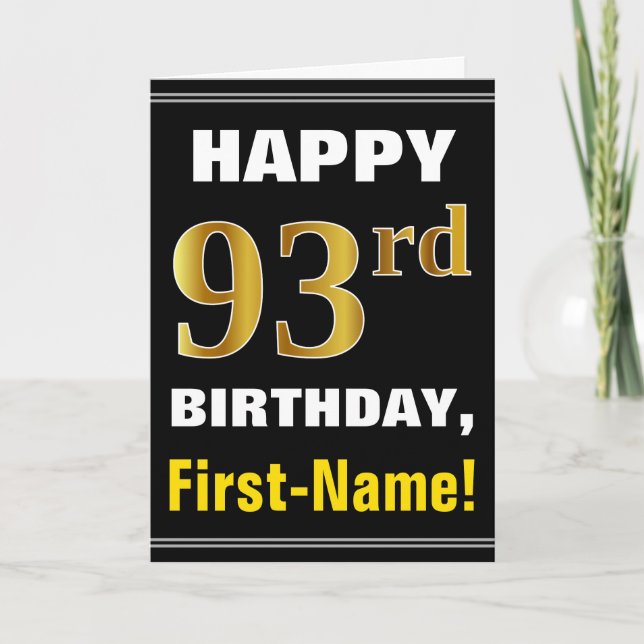 Bold, Black, Faux Gold 93rd Birthday w/ Name Card (Front)