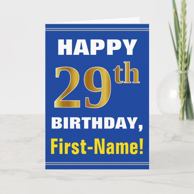 Bold, Blue, Faux Gold 29th Birthday w/ Name Card (Front)
