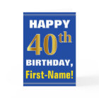 Bold, Blue, Faux Gold 40th Birthday w/ Name Card