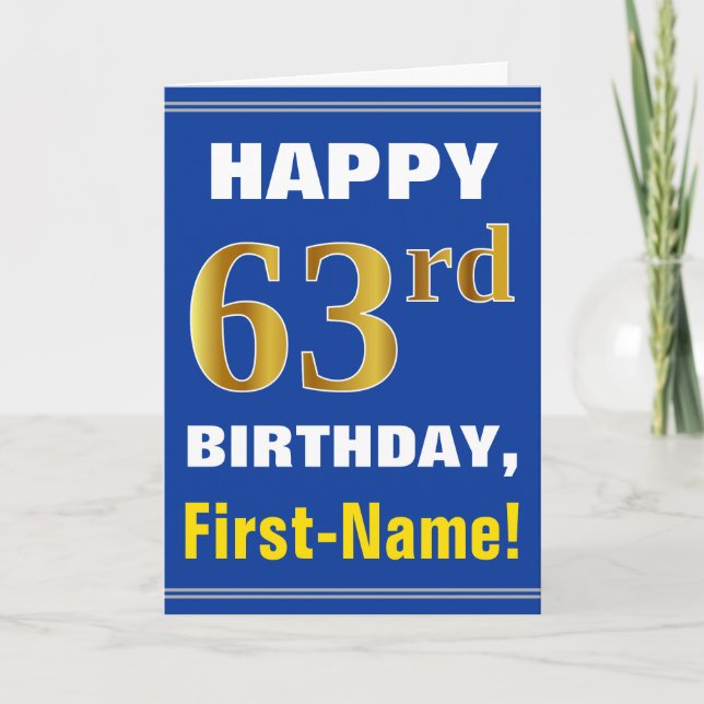 Bold, Blue, Faux Gold 63rd Birthday w/ Name Card (Front)