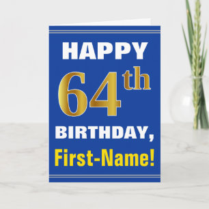 Bold, Blue, Faux Gold 64th Birthday w/ Name Card