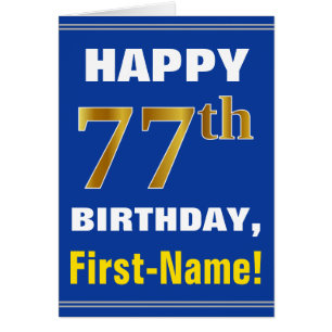 Bold, Blue, Faux Gold 77th Birthday w/ Name Card