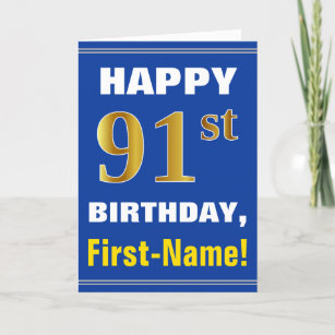Bold, Blue, Faux Gold 91st Birthday w/ Name Card