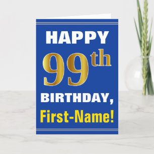 Bold, Blue, Faux Gold 99th Birthday w/ Name Card