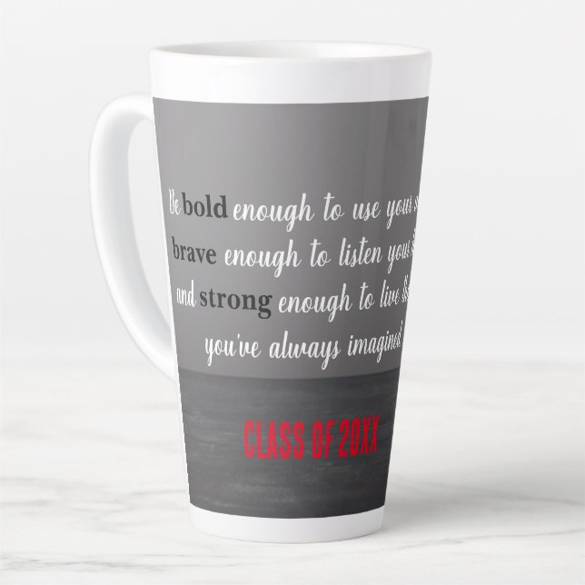 Bold, Brave, Strong Class of, Latte Mug (Left Angle)