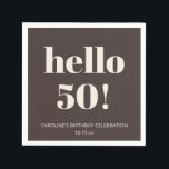 Bold Brown Cream Modern Chic 50th Birthday Party Napkin<br><div class="desc">This personalized napkin in brown features bold, modern typography on a rich neutral background. The large “Hello 50!” headline sets a celebratory tone that works well for cocktail hours, dessert tables, or place settings. Customize the name and date to reflect your event details. A thoughtful option for milestone birthdays with...</div>