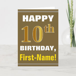 Bold, Brown, Faux Gold 10th Birthday w/ Name Card