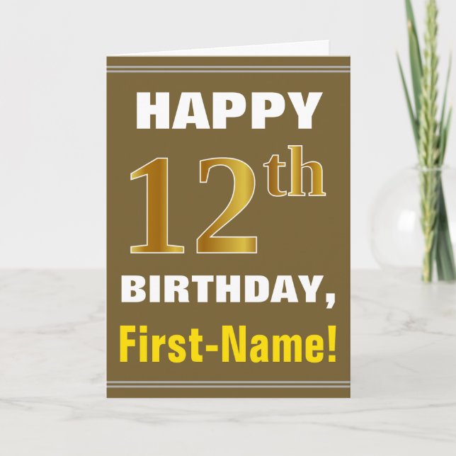 Bold, Brown, Faux Gold 12th Birthday w/ Name Card (Front)