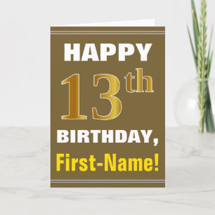 Bold, Brown, Faux Gold 13th Birthday w/ Name Card
