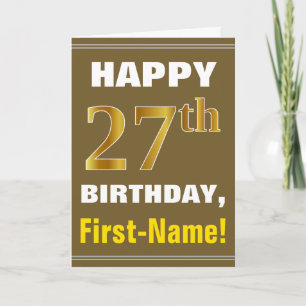 Bold, Brown, Faux Gold 27th Birthday w/ Name Card