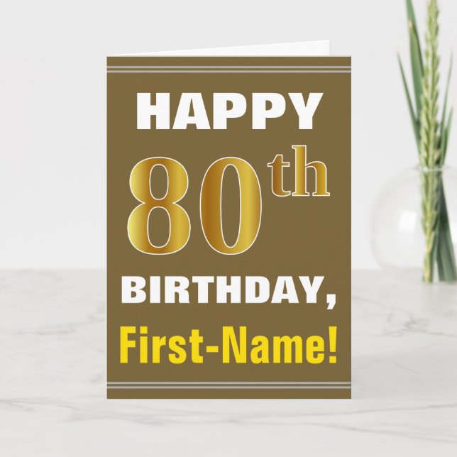 Bold, Brown, Faux Gold 80th Birthday w/ Name Card (Front)