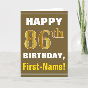 Bold, Brown, Faux Gold 86th Birthday w/ Name Card
