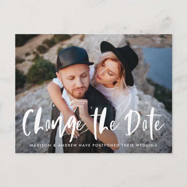 Bold Brush Script Overlay Photo Change The Date Announcement Postcard (Front)