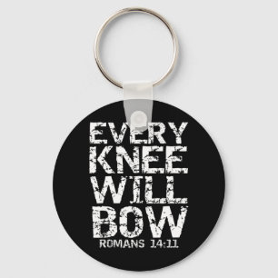Bold Christian Bible Verse Quote for Men Every Kne Key Ring