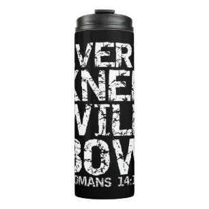 Bold Christian Bible Verse Quote for Men Every Kne Thermal Tumbler