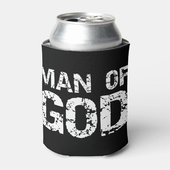 Bold Christian Quote for Men Faith Saying Gift Man Can Cooler (Can Front)