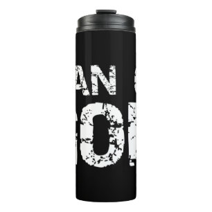 Bold Christian Quote for Men Faith Saying Gift Man Thermal Tumbler