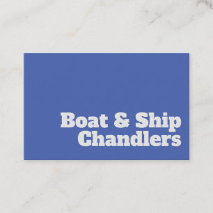 Bold & Clear Boat & Ship Chandlers Design Business Card