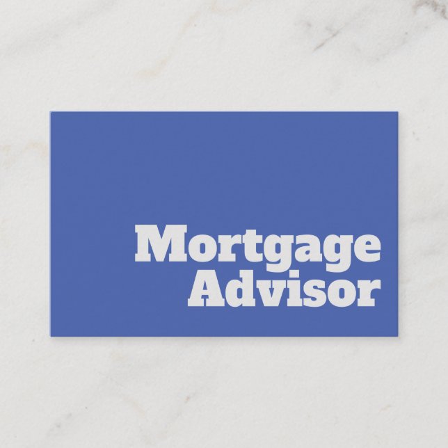 Bold & Clear Mortgage Advisor Design Business Card (Front)