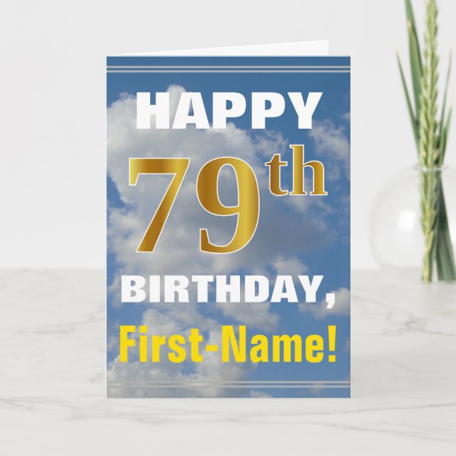 Bold, Cloudy Sky, Faux Gold 79th Birthday + Name Card (Front)