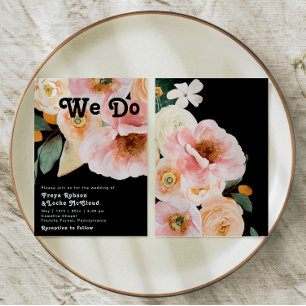 Bold Colourful Floral   Black We Do Wedding Invitation