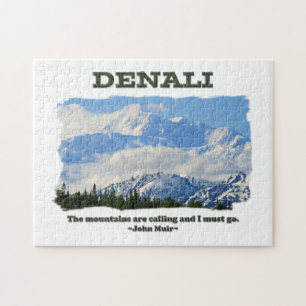 Bold Denali / The mountains are calling…J Muir Jigsaw Puzzle