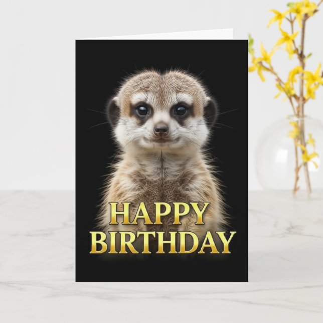 BOLD DISTINCT CLOSEUP MEERKAT BIRTHDAY CARD (Yellow Flower)