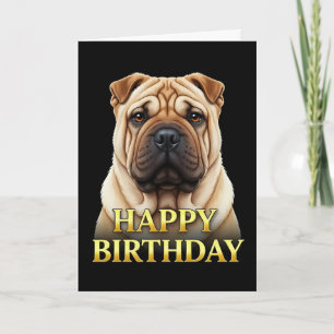 BOLD DISTINCT CLOSEUP SHARPEI DOG BIRTHDAY CARD