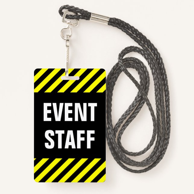 Bold "EVENT STAFF" + Black & Yellow Stripes Badge ID Badge (Back with Lanyard)