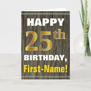 Bold, Faux Wood, Faux Gold 25th Birthday + Name Card