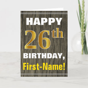 Bold, Faux Wood, Faux Gold 26th Birthday + Name Card