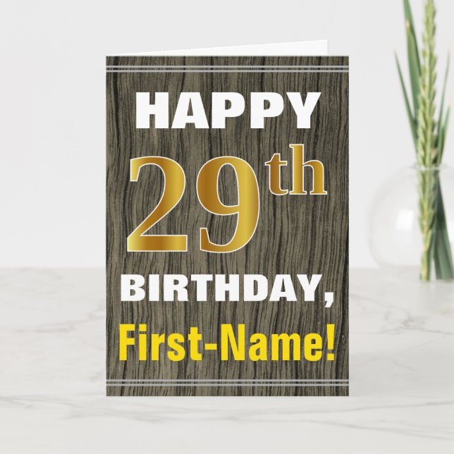 Bold, Faux Wood, Faux Gold 29th Birthday + Name Card (Front)