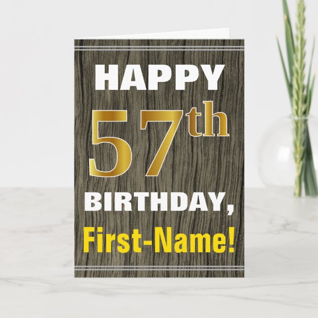 Bold, Faux Wood, Faux Gold 57th Birthday + Name Card (Front)