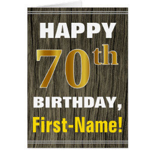 Bold, Faux Wood, Faux Gold 70th Birthday + Name