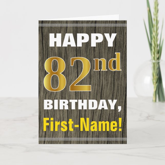 Bold, Faux Wood, Faux Gold 82nd Birthday + Name Card (Front)