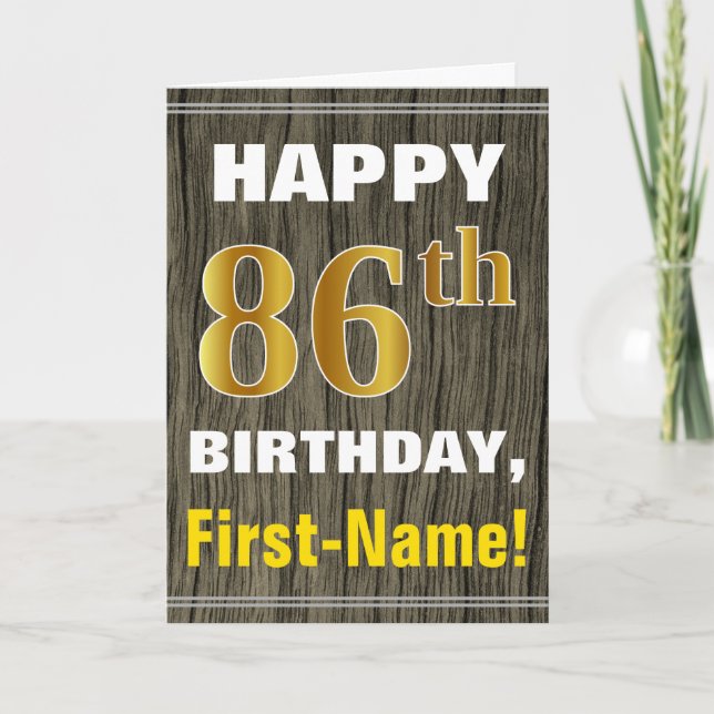 Bold, Faux Wood, Faux Gold 86th Birthday + Name Card (Front)